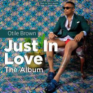 Just in love by Otile Brown ft Kuma jux